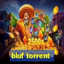 bluf torrent