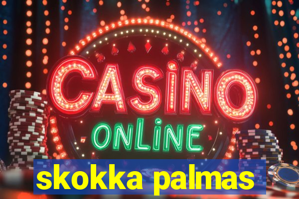 skokka palmas