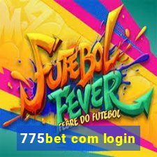 775bet com login