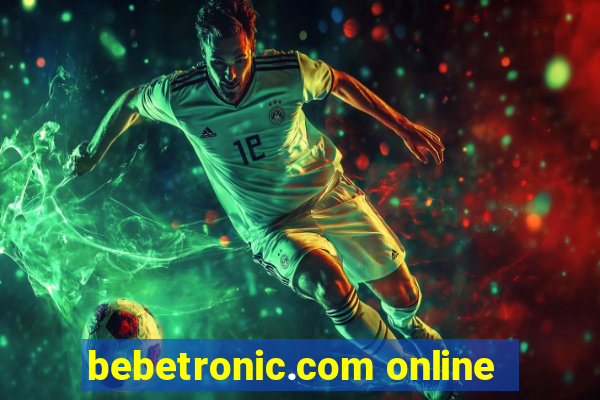 bebetronic.com online