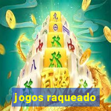 jogos raqueado