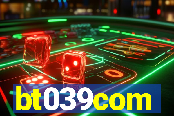 bt039com