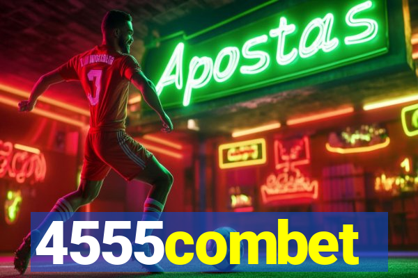 4555combet