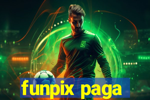 funpix paga