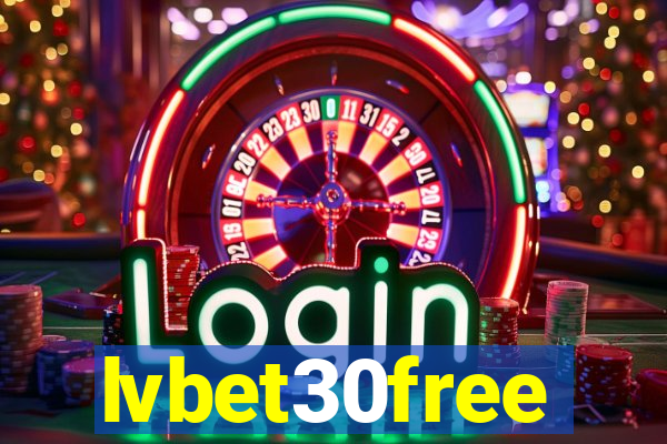 lvbet30free