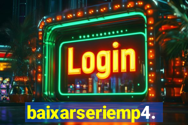 baixarseriemp4.mp