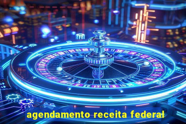 agendamento receita federal
