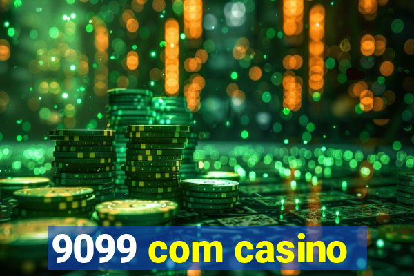 9099 com casino