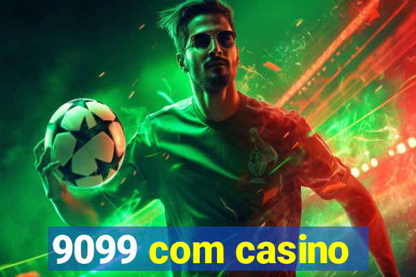 9099 com casino