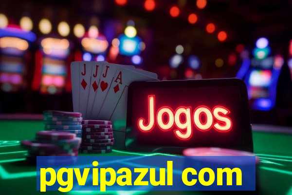 pgvipazul com