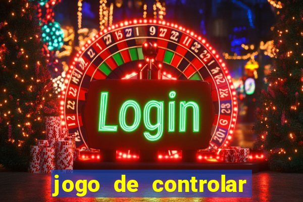 jogo de controlar as pessoas