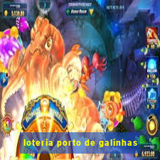 loteria porto de galinhas