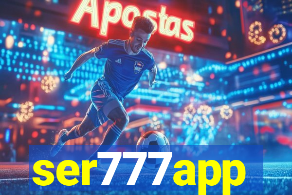 ser777app