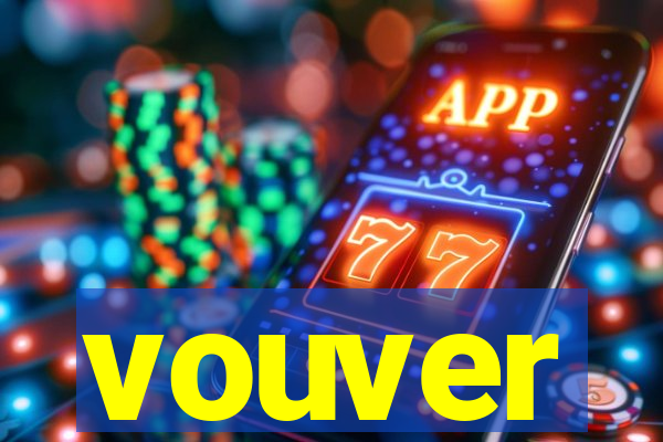vouver