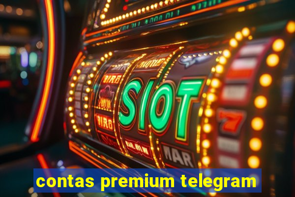 contas premium telegram