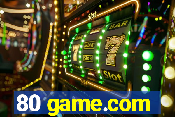 80 game.com