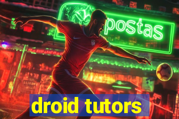 droid tutors