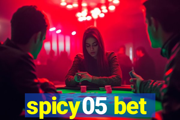 spicy05 bet