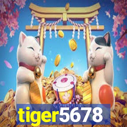 tiger5678