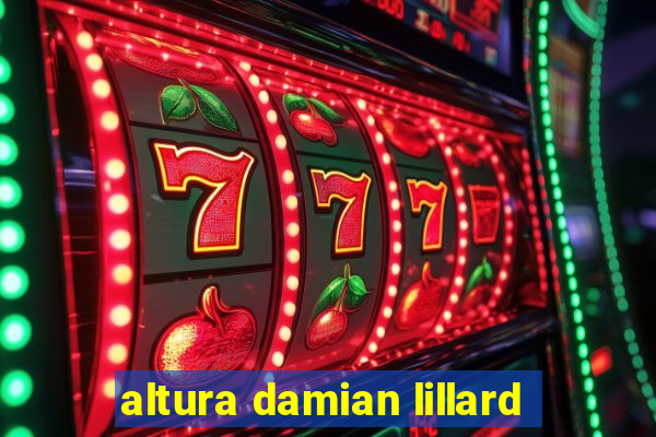 altura damian lillard