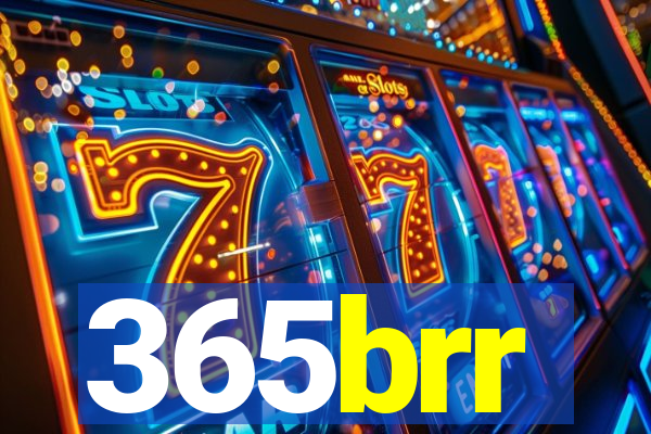 365brr