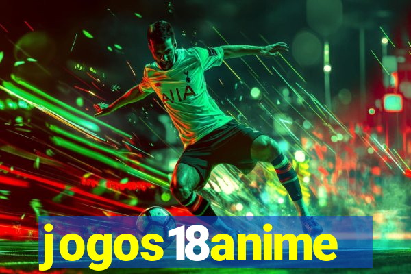 jogos18anime