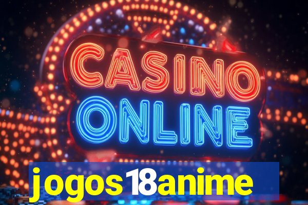 jogos18anime