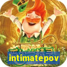 intimatepov