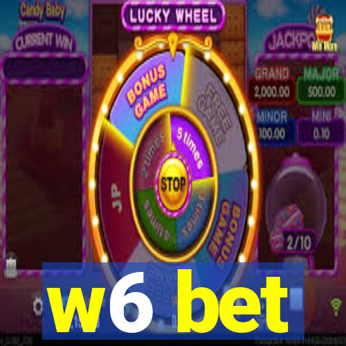 w6 bet