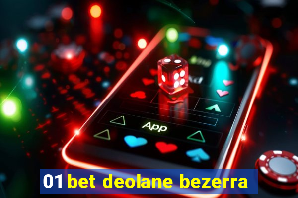 01 bet deolane bezerra
