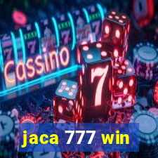 jaca 777 win