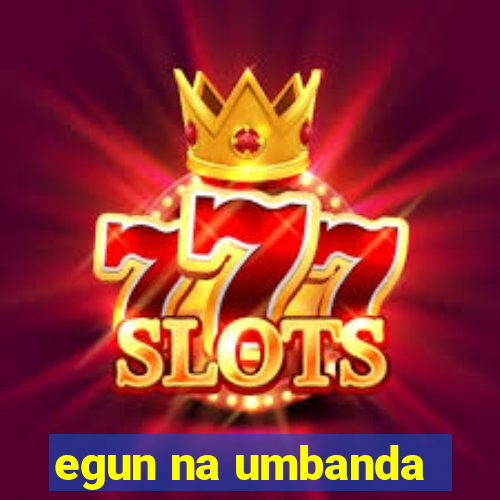 egun na umbanda