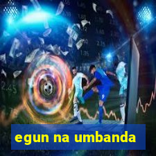egun na umbanda