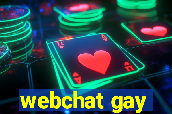 webchat gay