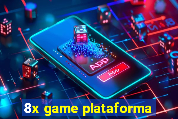8x game plataforma