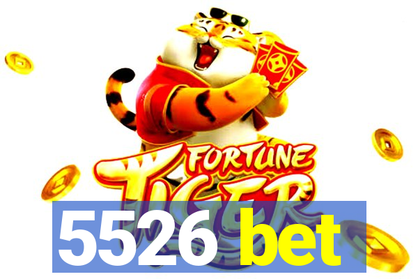 5526 bet