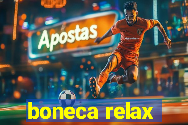 boneca relax