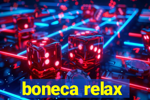 boneca relax