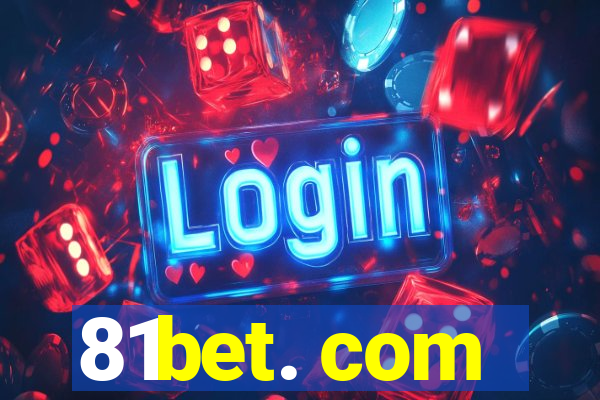 81bet. com