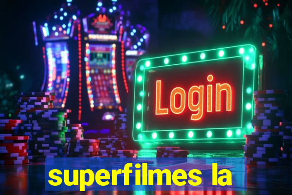 superfilmes la