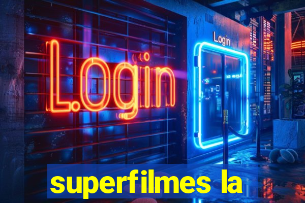 superfilmes la