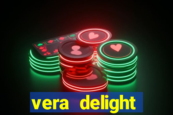 vera delight chelsea sun