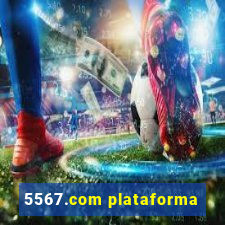 5567.com plataforma