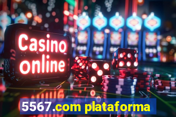 5567.com plataforma