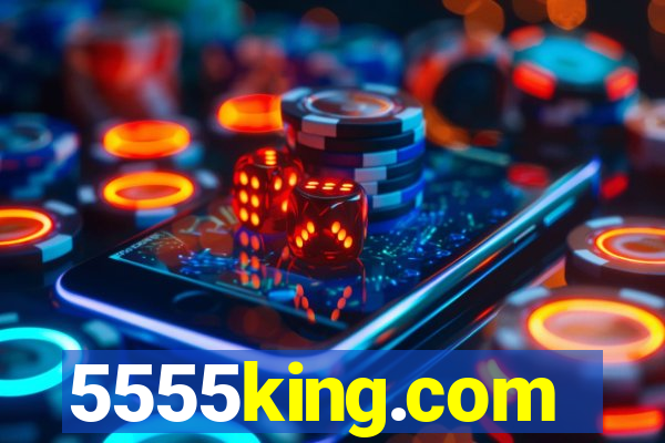 5555king.com