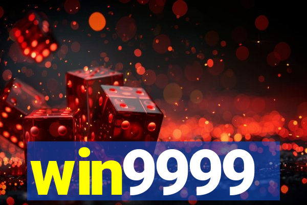 win9999