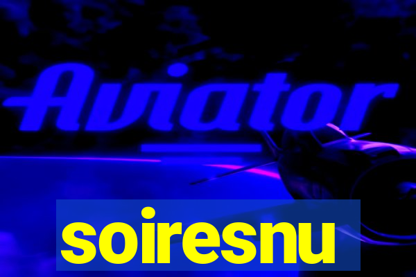 soiresnu