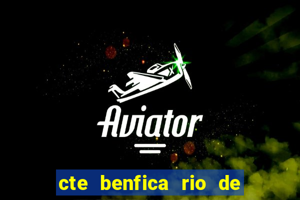 cte benfica rio de janeiro endere o