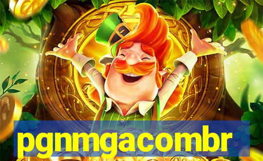 pgnmgacombr