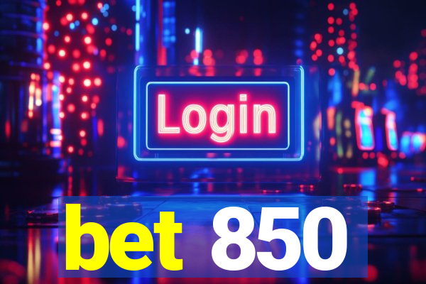 bet 850